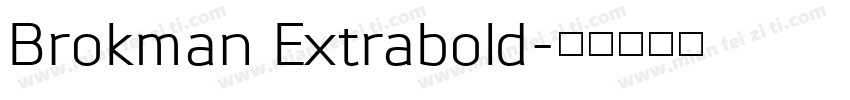 Brokman Extrabold字体转换